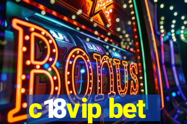 c18vip bet